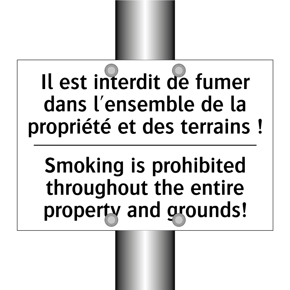 Il est interdit de fumer dans  /.../ - Smoking is prohibited throughout  /.../
