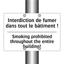 Interdiction de fumer dans tout  /.../ - Smoking prohibited throughout  /.../