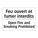 Feu ouvert et fumer interdits - Open Fire and Smoking Prohibited /.../