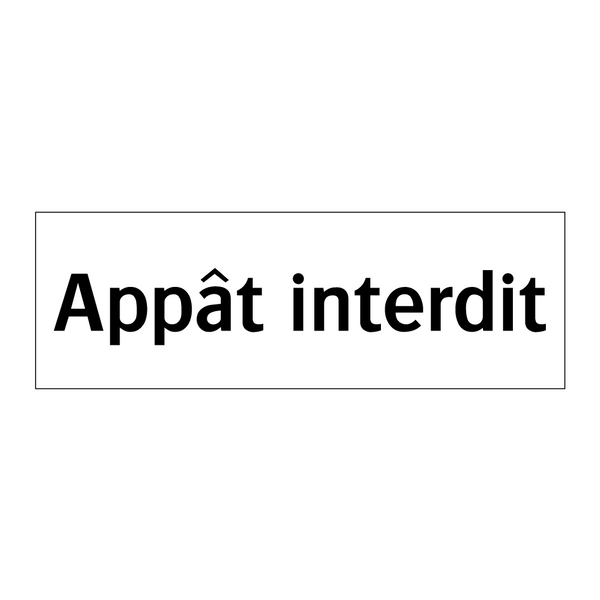 Appât interdit
