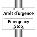Arrêt d'urgence - Emergency Stop