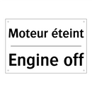 Moteur éteint - Engine off