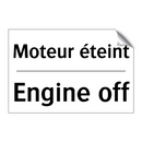 Moteur éteint - Engine off