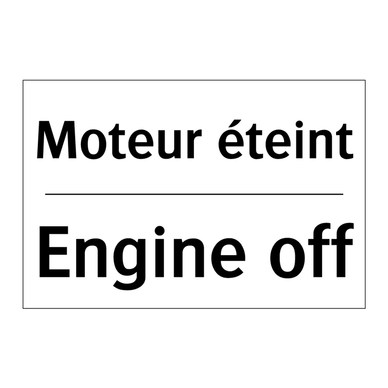 Moteur éteint - Engine off