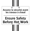 Assurez la sécurité avant les  /.../ - Ensure Safety Before Hot Work