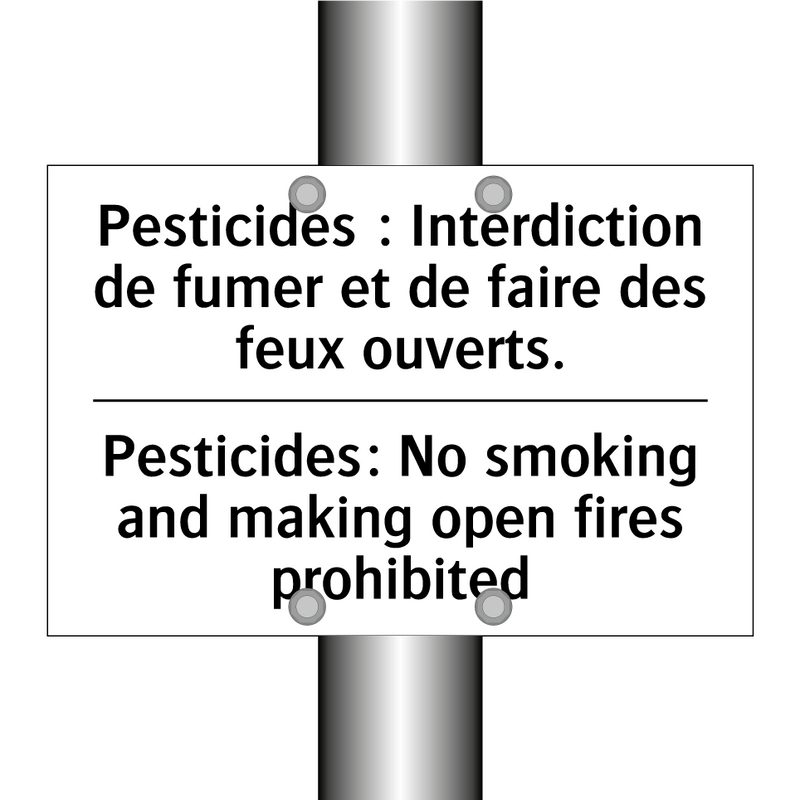 Pesticides : Interdiction de fumer  /.../ - Pesticides: No smoking and making  /.../