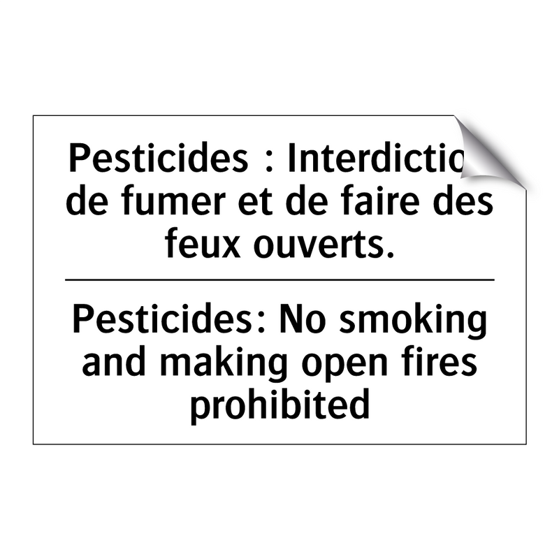 Pesticides : Interdiction de fumer  /.../ - Pesticides: No smoking and making  /.../