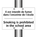 Il est interdit de fumer dans  /.../ - Smoking is prohibited in the school  /.../