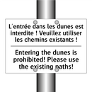 L'entrée dans les dunes est interdite  /.../ - Entering the dunes is prohibited!  /.../