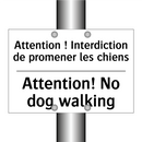 Attention ! Interdiction de promener  /.../ - Attention! No dog walking