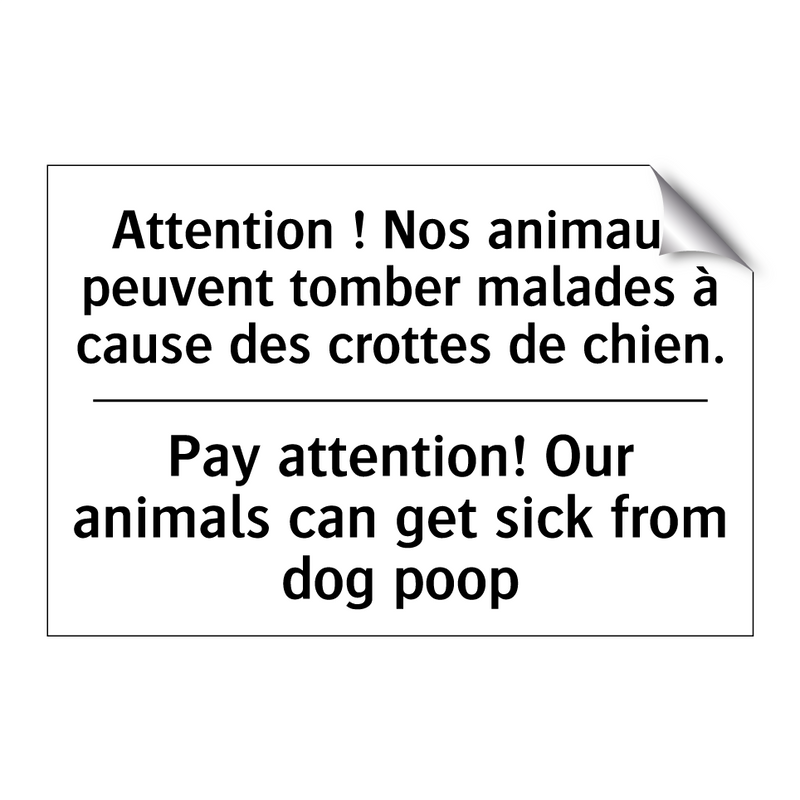 Attention ! Nos animaux peuvent  /.../ - Pay attention! Our animals can  /.../
