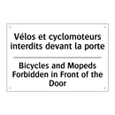 Vélos et cyclomoteurs interdits  /.../ - Bicycles and Mopeds Forbidden  /.../