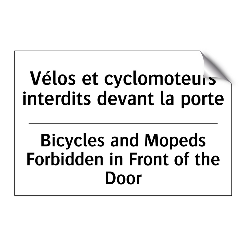 Vélos et cyclomoteurs interdits  /.../ - Bicycles and Mopeds Forbidden  /.../