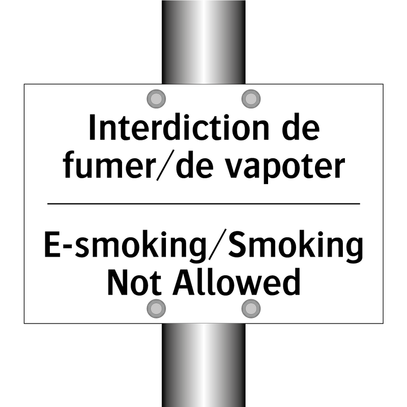 Interdiction de fumer/de vapoter /.../ - E-smoking/Smoking Not Allowed