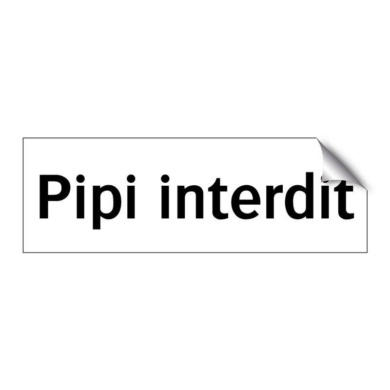 Pipi interdit