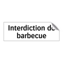 Interdiction de barbecue