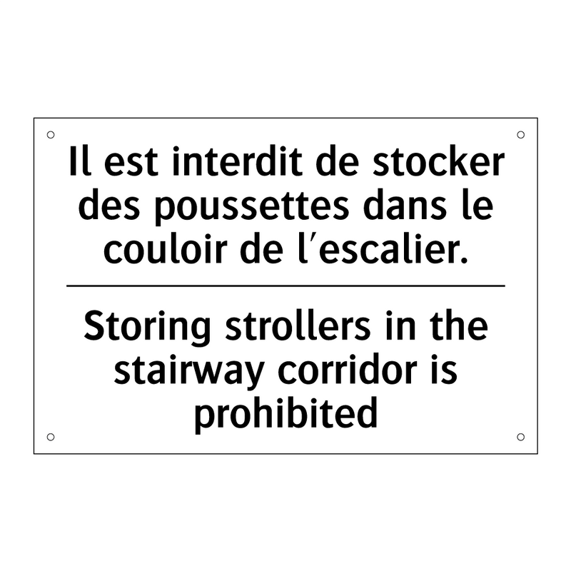 Il est interdit de stocker des  /.../ - Storing strollers in the stairway  /.../