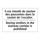 Il est interdit de stocker des  /.../ - Storing strollers in the stairway  /.../