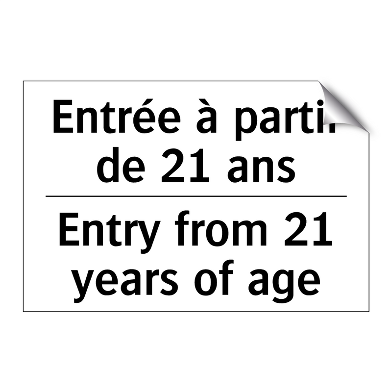 Entrée à partir de 21 ans - Entry from 21 years of age