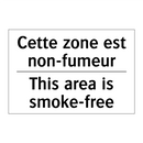Cette zone est non-fumeur - This area is smoke-free