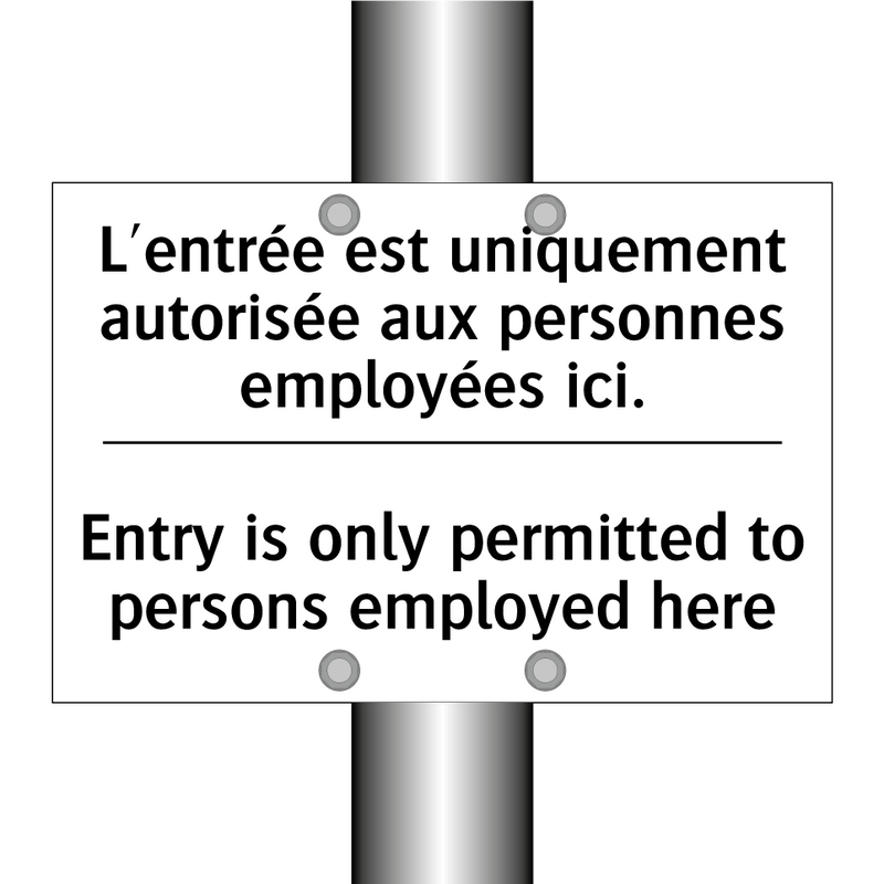 L'entrée est uniquement autorisée  /.../ - Entry is only permitted to persons  /.../