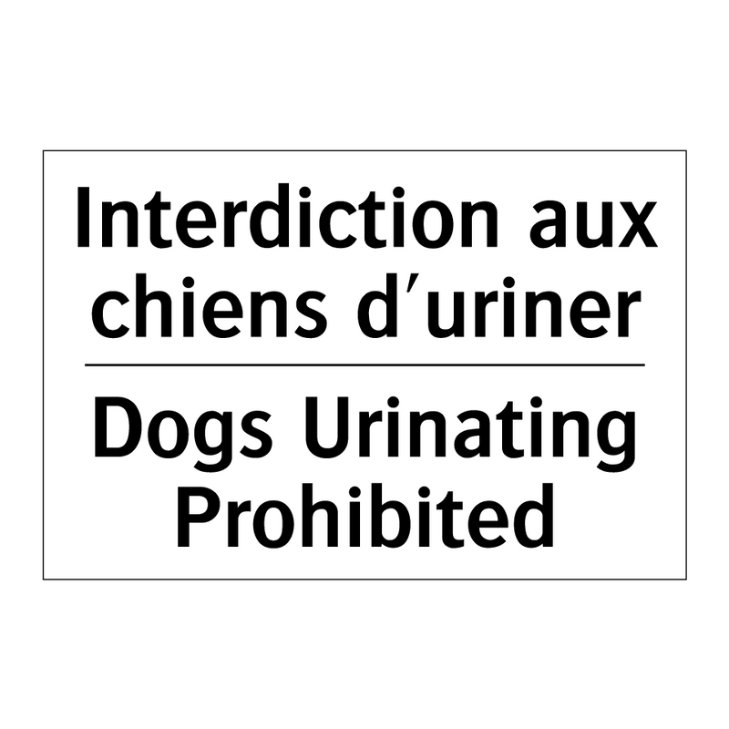 Interdiction aux chiens d'uriner /.../ - Dogs Urinating Prohibited
