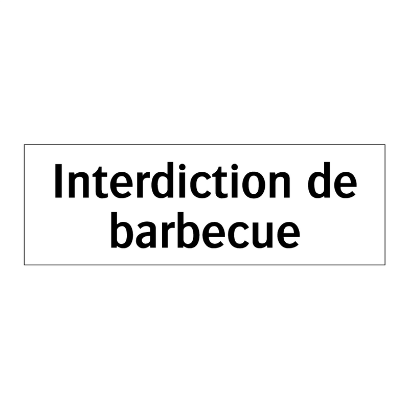 Interdiction de barbecue
