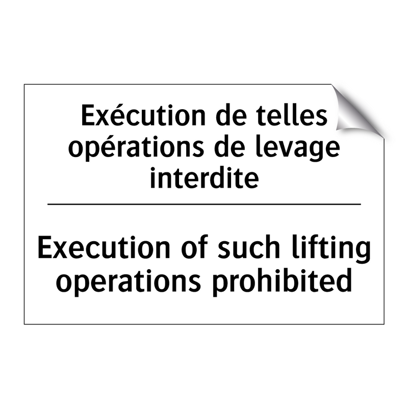 Exécution de telles opérations  /.../ - Execution of such lifting operations  /.../