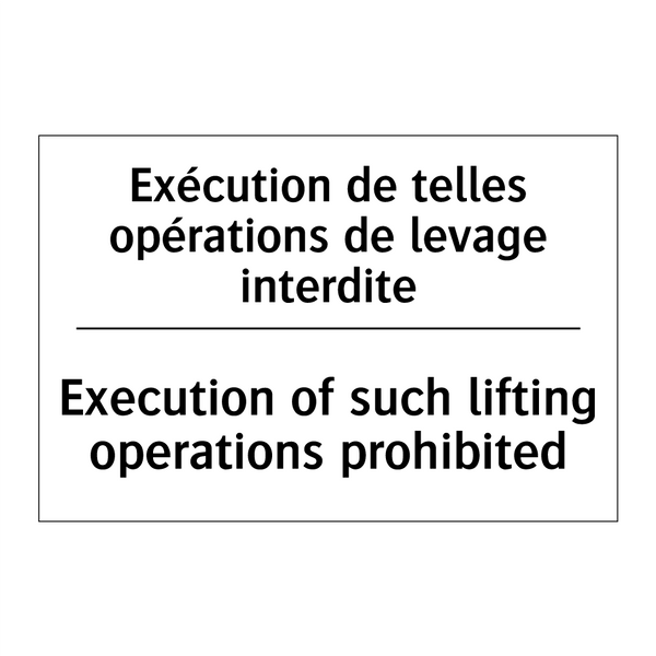 Exécution de telles opérations  /.../ - Execution of such lifting operations  /.../