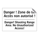 Danger ! Zone de tir. Accès non  /.../ - Danger! Shooting Range Area. No  /.../