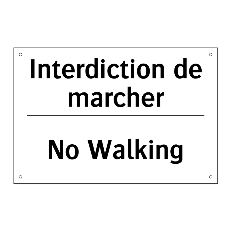 Interdiction de marcher - No Walking