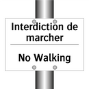 Interdiction de marcher - No Walking