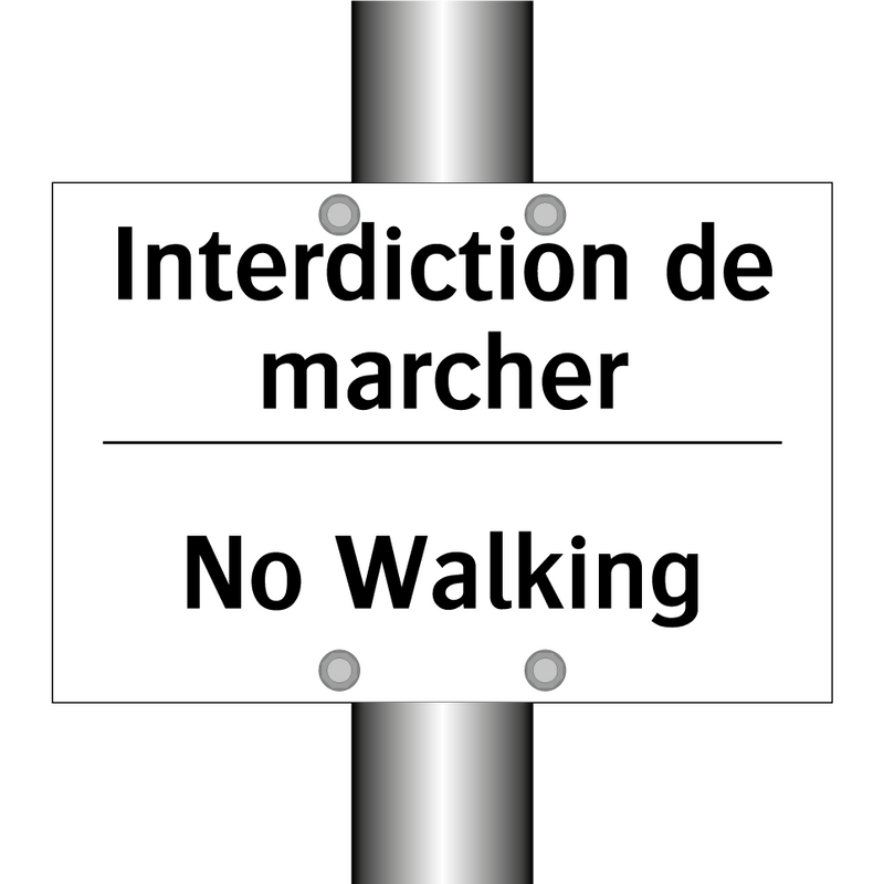 Interdiction de marcher - No Walking