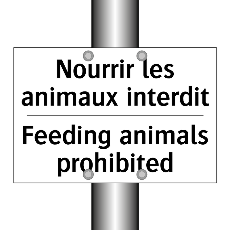 Nourrir les animaux interdit - Feeding animals prohibited