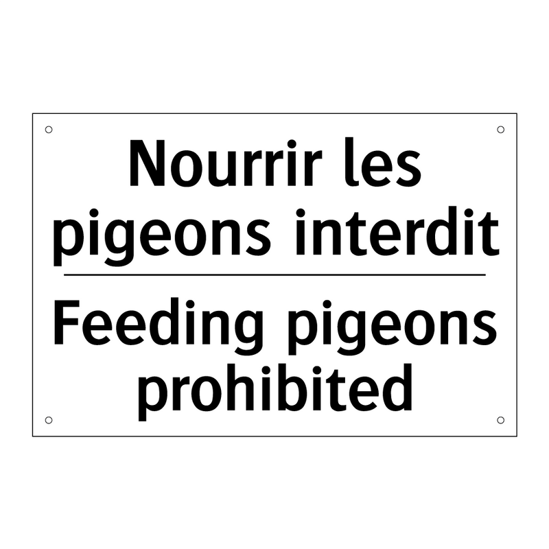 Nourrir les pigeons interdit - Feeding pigeons prohibited