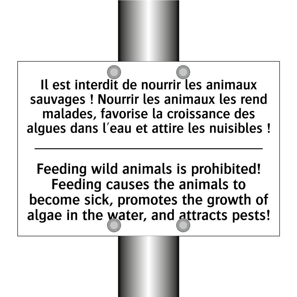 Il est interdit de nourrir les  /.../ - Feeding wild animals is prohibited!  /.../