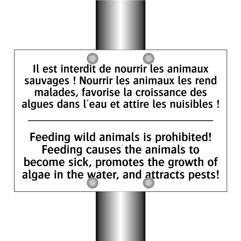 Il est interdit de nourrir les  /.../ - Feeding wild animals is prohibited!  /.../