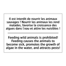 Il est interdit de nourrir les  /.../ - Feeding wild animals is prohibited!  /.../