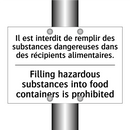 Il est interdit de remplir des  /.../ - Filling hazardous substances into  /.../