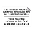 Il est interdit de remplir des  /.../ - Filling hazardous substances into  /.../