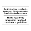 Il est interdit de remplir des  /.../ - Filling hazardous substances into  /.../