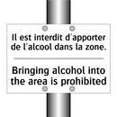 Il est interdit d'apporter de  /.../ - Bringing alcohol into the area  /.../