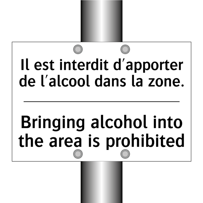 Il est interdit d'apporter de  /.../ - Bringing alcohol into the area  /.../