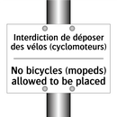 Interdiction de déposer des vélos  /.../ - No bicycles (mopeds) allowed to  /.../