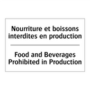 Nourriture et boissons interdites  /.../ - Food and Beverages Prohibited  /.../
