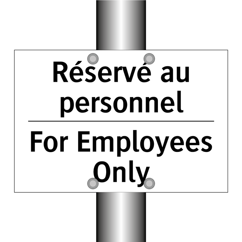 Réservé au personnel - For Employees Only
