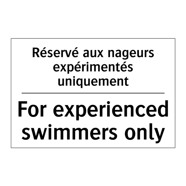 Réservé aux nageurs expérimentés  /.../ - For experienced swimmers only
