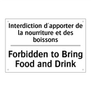 Interdiction d'apporter de la  /.../ - Forbidden to Bring Food and Drink /.../