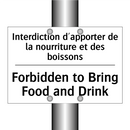 Interdiction d'apporter de la  /.../ - Forbidden to Bring Food and Drink /.../