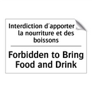 Interdiction d'apporter de la  /.../ - Forbidden to Bring Food and Drink /.../